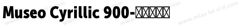 Museo Cyrillic 900字体转换